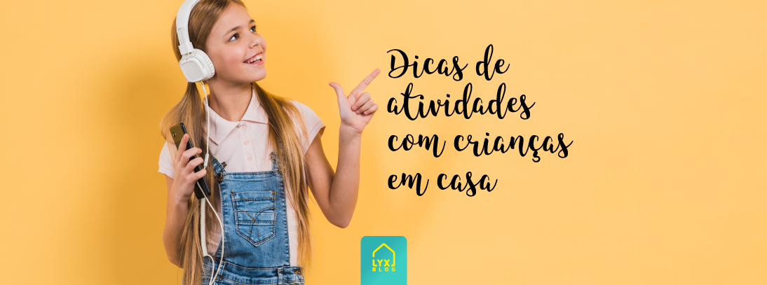 30 Atividades para Fazer com as Crianças